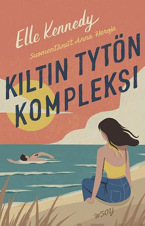 Kiltin tytön kompleksi by Elle Kennedy