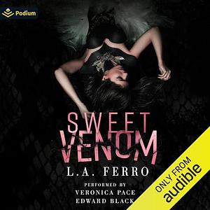 Sweet Venom by L.A. Ferro