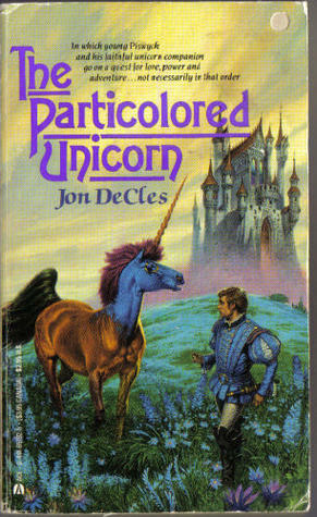 The Particolored Unicorn by Jon DeCles