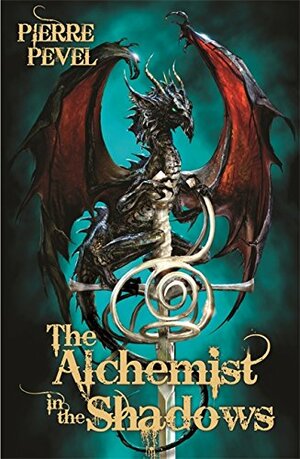The Alchemist in the Shadows by Pevel