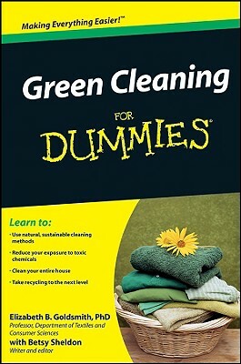Green Cleaning for Dummies by Betsy Sheldon, Elizabeth B. Goldsmith