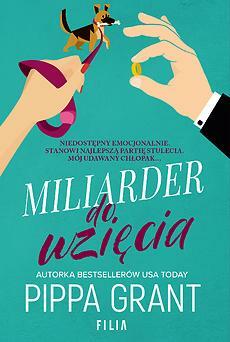 Miliarder do wzięcia by Pippa Grant