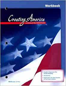 Creating America Workbook: A History of the United States by McDougal Littell