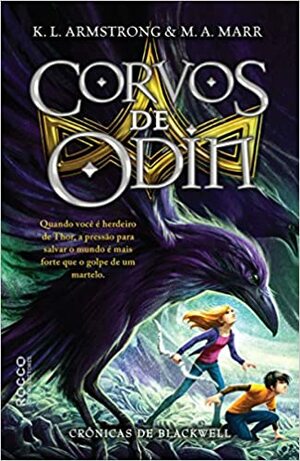 Corvos de Odin by K.L. Armstrong, M.A. Marr