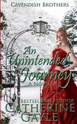 An Unintended Journey by Catherine Gayle