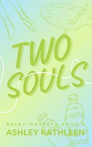 Two souls by Ashley Kathleen