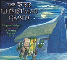 The Wee Christmas Cabin by Margaret Hodges