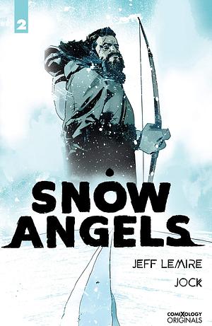 Snow Angels #2 by Jeff Lemire