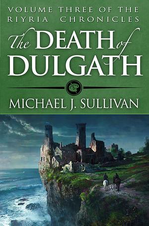 Der Anschlag auf Dulgath by Michael J. Sullivan