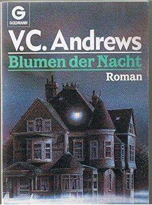 Blumen der Nacht by V.C. Andrews