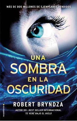 Una Sombra En La Oscuridad by Robert Bryndza