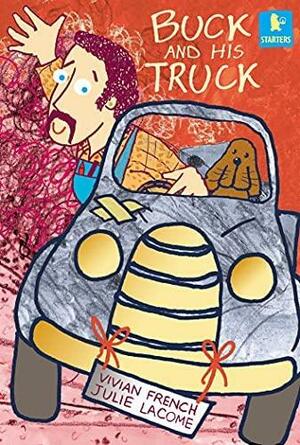 Buck and His Truck by Vivian French