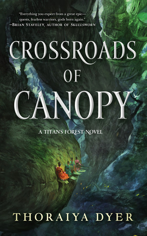 Crossroads of Canopy by Thoraiya Dyer