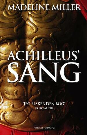 Achilleus' Sang by Madeline Miller