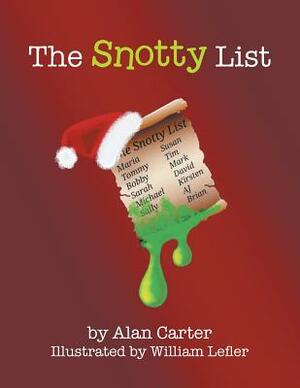 The Snotty List by Alan Carter