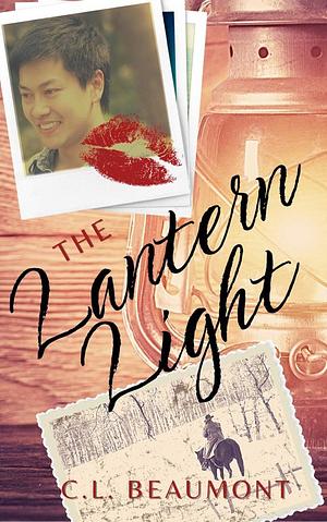 The Lantern Light: A Time Travel M/M Holiday Romance by C.L. Beaumont