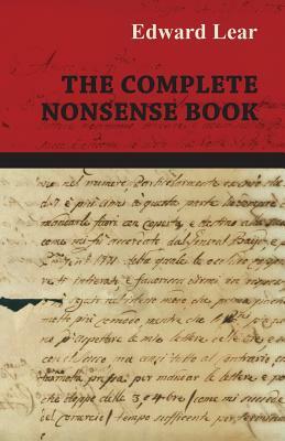 The Complete Nonsense Book by Edward Lear