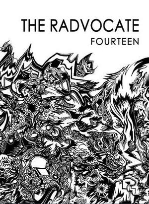 The Radvocate #14 by Anthony Martin, Scott Sherman, Janet Joyner, Matt E. Lewis, Harley Lethalm, Karl Sherlock, Caroline Taylor, Eric Raymond, Juleigh Howard-Hobson, Sara Morrison, Keith McCleary, Laura Preble, Jamie Sullivan, Emily Green, Meggie Royer, Allyson Whipple, Lois Harrod, John Vanderslice, Dania Brett, Joe Baumann