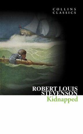 Kidnapped by Robert Louis Stevenson