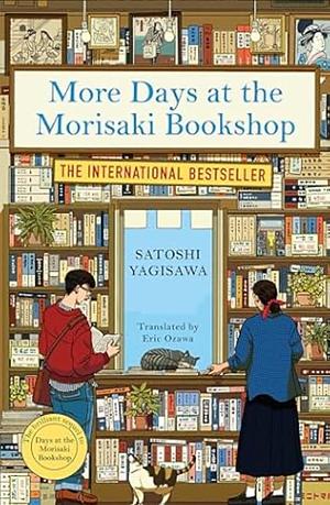 More Days at the Morisaki Bookshop by Satoshi Yagisawa