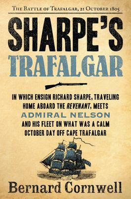 Sharpe's Trafalgar by Bernard Cornwell