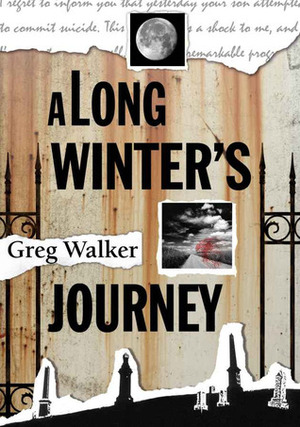 A Long Winter's Journey by Greg Walker