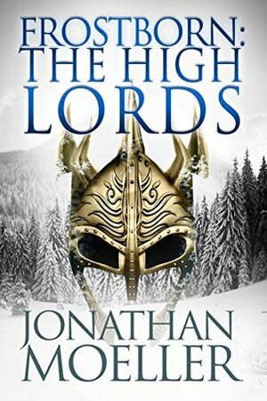 The High Lords by Jonathan Moeller