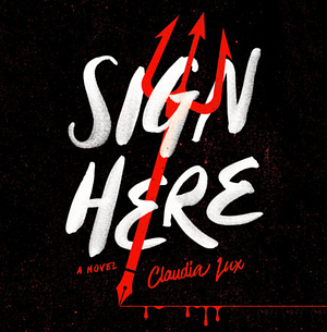 Sign Here by Claudia Lux