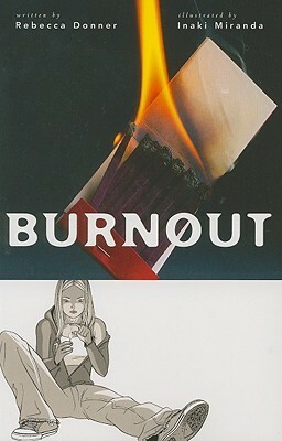 Burnout by Inaki Miranda, Rebecca Donner