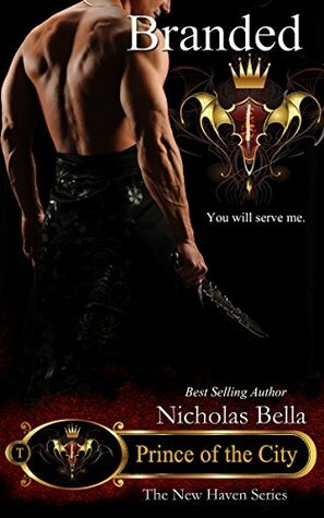 Prince of the City: Branded by Nicholas Bella