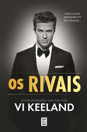 Os Rivais by Vi Keeland