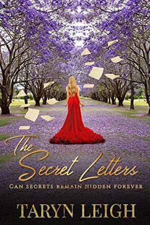 The Secret Letters by Taryn Leigh