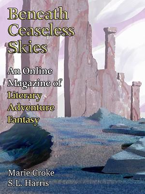 Beneath Ceaseless Skies Issue #423 by Marie Croke, S.L. Harris