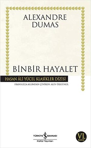 Binbir Hayalet by Alexandre Dumas