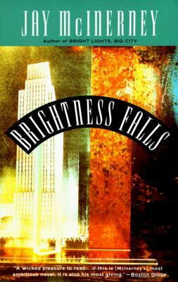 Brightness Falls by Jay McInerney