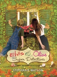 ElvisOlive: Super Detectives by Stephanie Watson