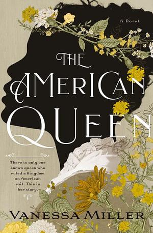 The American Queen by Vanessa Miller