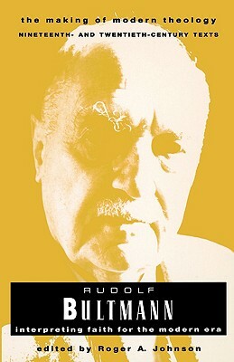 Rudolph Bultmann by Rudolf Karl Bultmann