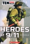 Heroes of 9/11 by Allan Zullo