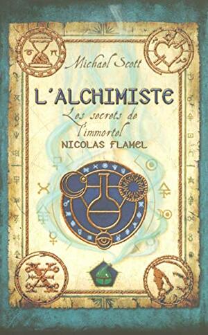 L'Alchimiste by Michael Scott