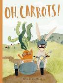 Oh, Carrots! by Mariajo Ilustrajo