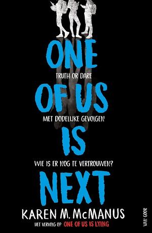 One Of Us Is Next by Karen M. McManus