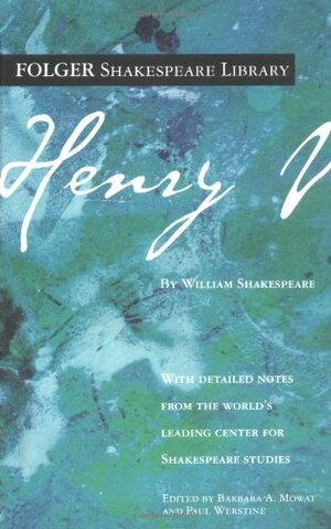 Henry V by William Shakespeare