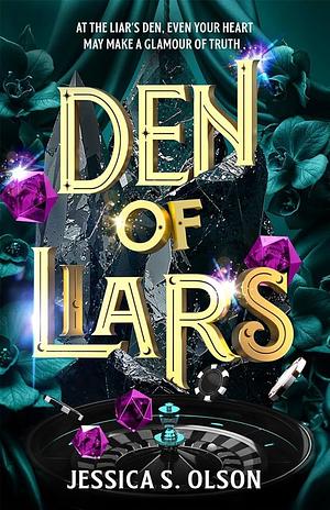 Den of Liars by Jessica S. Olson
