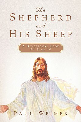 The Shepherd and His Sheep by Paul Weimer