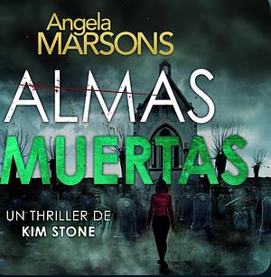 Almas muertas by Angela Marsons