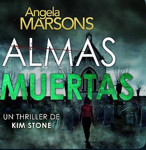 Almas muertas by Angela Marsons