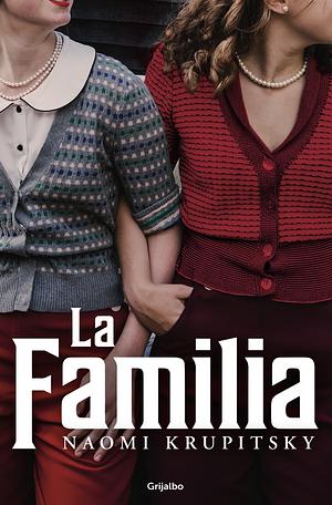 La Familia by Naomi Krupitsky