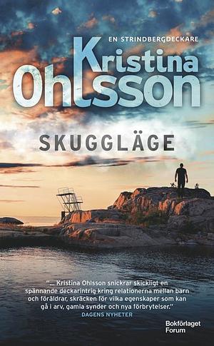 Skuggläge by Kristina Ohlsson