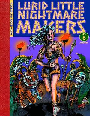 Lurid Little Nightmare Makers by Stephan a. Friedt, Bryan D. Stroud, Robin Mitra